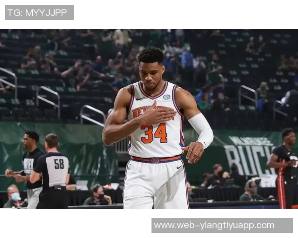 名记透露字母哥若申请交易唯一心仪球队为纽约尼克斯